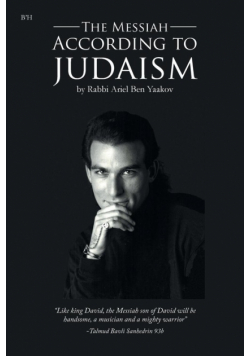 The Messiah According to Judaism