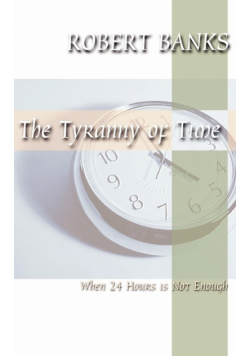 Tyranny of Time