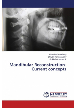 Mandibular Reconstruction- Current Concepts