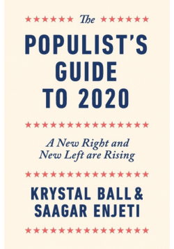 The Populist's Guide  to 2020
