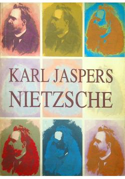 Nietzsche Wprowadzenie do rozumienia jego filozofii