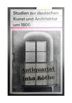 Studien Zur Deutschen Kunst Und Architektur