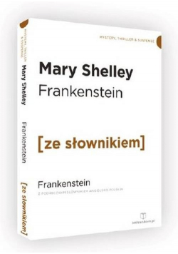 Frankenstein z podręcznym słownikiem angielsko-polskim