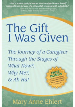 The Gift I Was Given