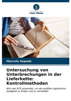 Untersuchung von Unterbrechungen in der Lieferkette