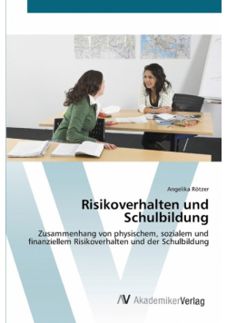 Risikoverhalten und Schulbildung