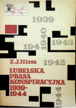 Lubelska prasa konspiracyjna 1939 1944