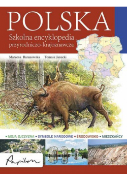 Szkolna encyklopedia przyr-krajobrazowa POLSKA
