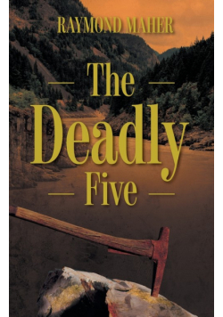 The Deadly Five
