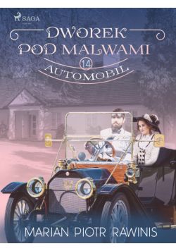 Dworek pod Malwami 14 - Automobil