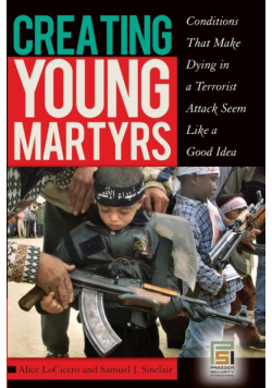 Creating Young Martyrs