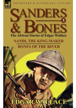 Sanders & Bones-The African Adventures