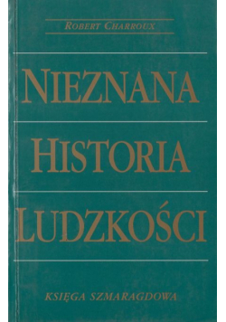 Nieznana historia ludzkości księga szmaragdowa