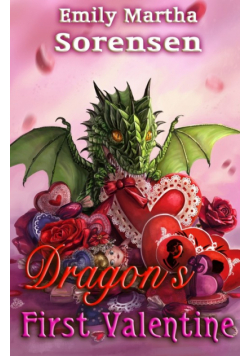 Dragon's First Valentine