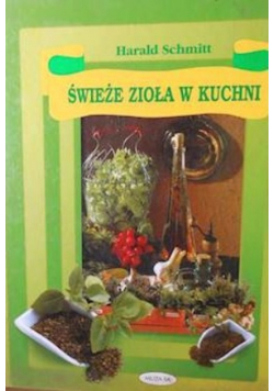 Świeże zioła w kuchni