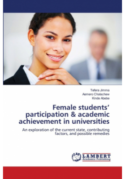 Female students' participation & academic achievement in universities