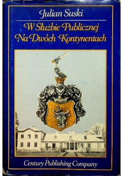 W służbie publicznej na dwóch kontynentach