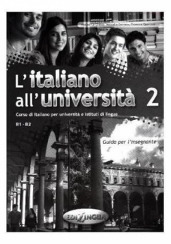 Italiano all'Universita 2 przewodnik metodyczny