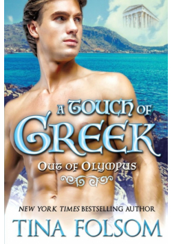 A Touch of Greek (Out of Olympus #1)