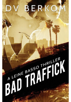 Bad Traffick