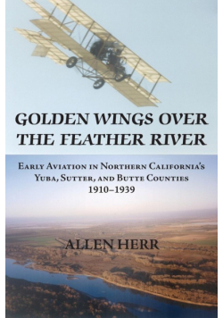 Golden Wings over the Feather River