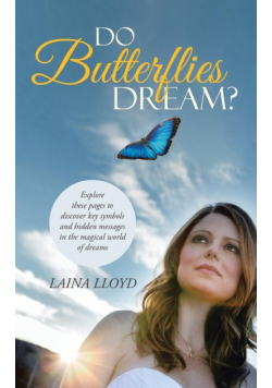 Do Butterflies Dream?