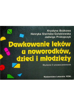Dawkowanie leków u noworodków dzieci i młodzieży