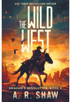 The Wild West