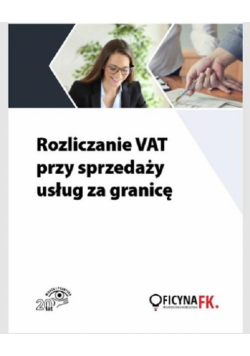 Rozliczanie VAT przy sprzedaży usług za granicę
