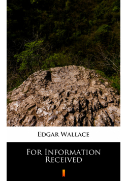 For Information Received
