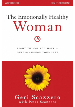 The Emotionally Healthy Woman Workbook