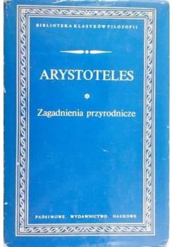 Arystoteles Zagadnienia przyrodnicze