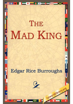 The Mad King