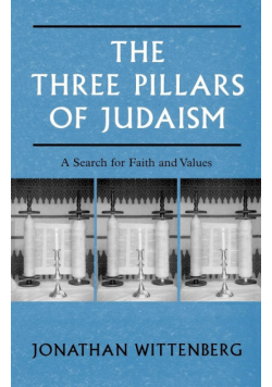The Three Pillars of Judaism