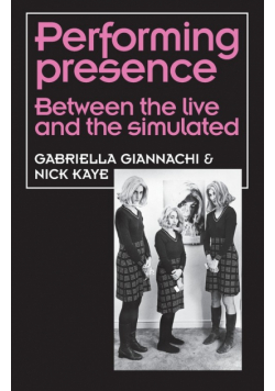 Performing Presence