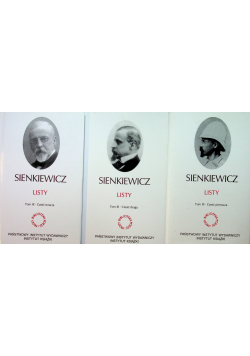 Sienkiewicz Listy Tom 3 Części 1 do 3