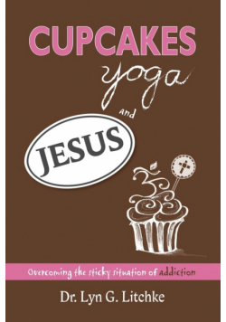 Cupcakes, Yoga, and Jesus