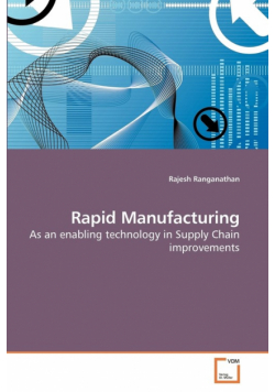 Rapid Manufacturing
