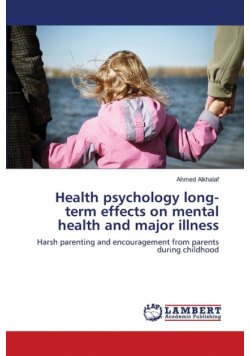 Health psychology long-term effects on mental health and major illness