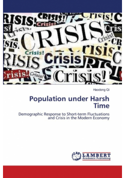 Population under Harsh Time