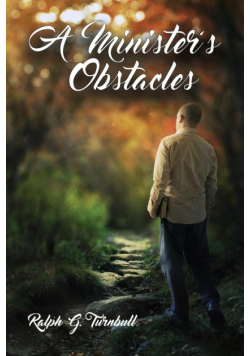 A Minister's Obstacles