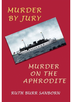 Murder by Jury / Murder on the Aphrodite