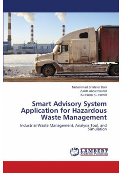 Smart Advisory System Application for Hazardous Waste Management