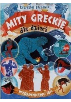Mity greckie dla dzieci