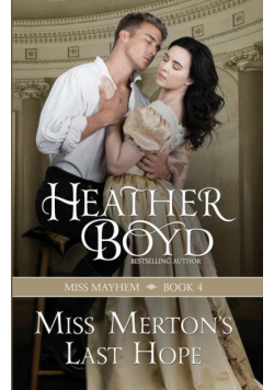 Miss Merton's Last Hope