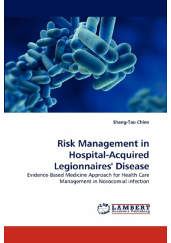 Risk Management in Hospital-Acquired Legionnaires' Disease