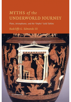 Myths of the Underworld Journey