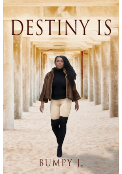 Destiny Is