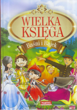 Wielka Księga Baśni i Bajek