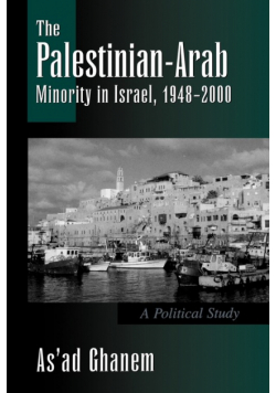 The Palestinian-Arab Minority in Israel, 1948-2000